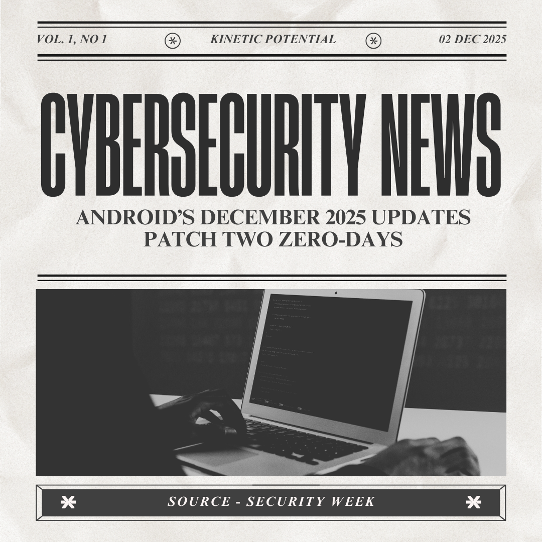 Cybersecurity News Kinetic Potential