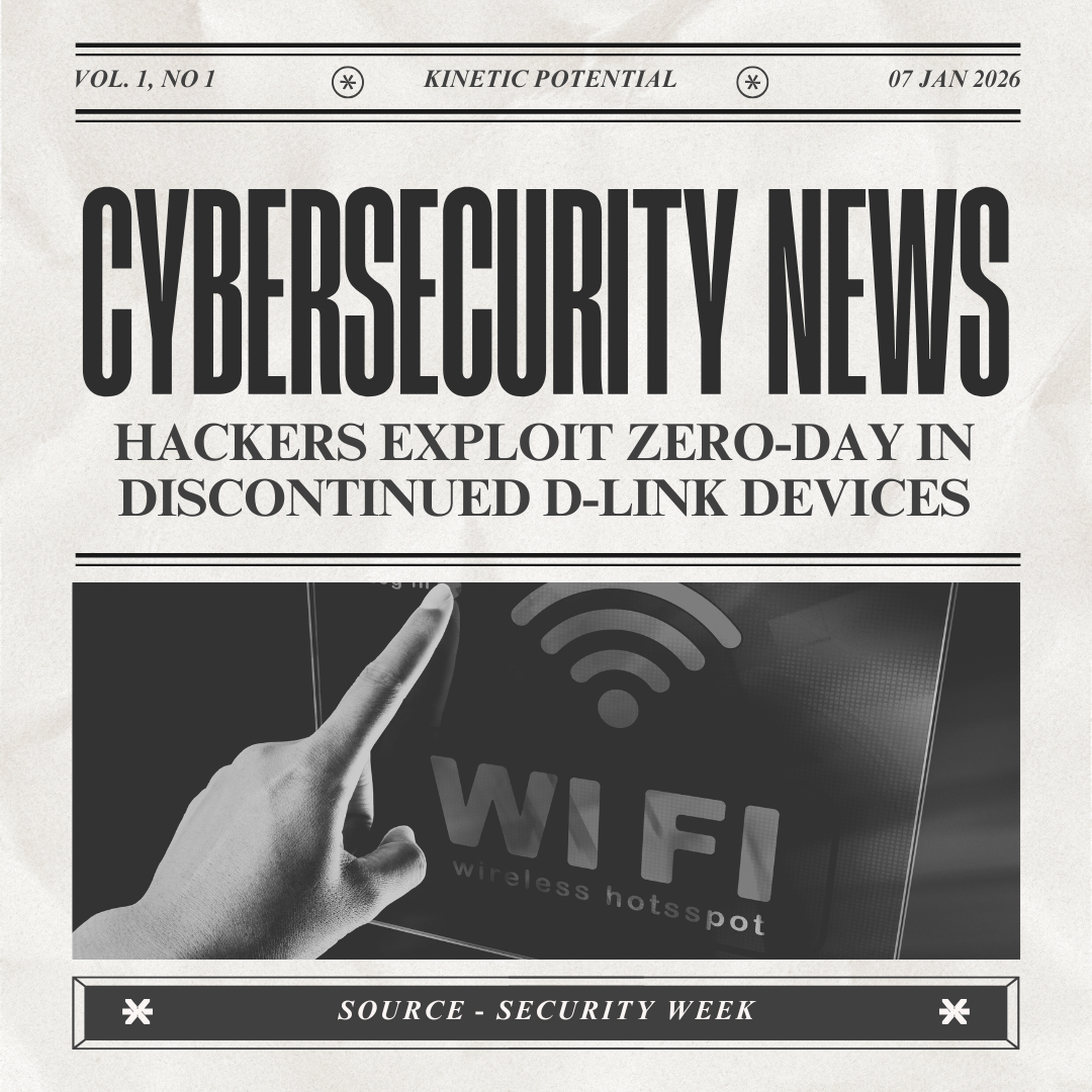 Cybersecurity News Kinetic Potential