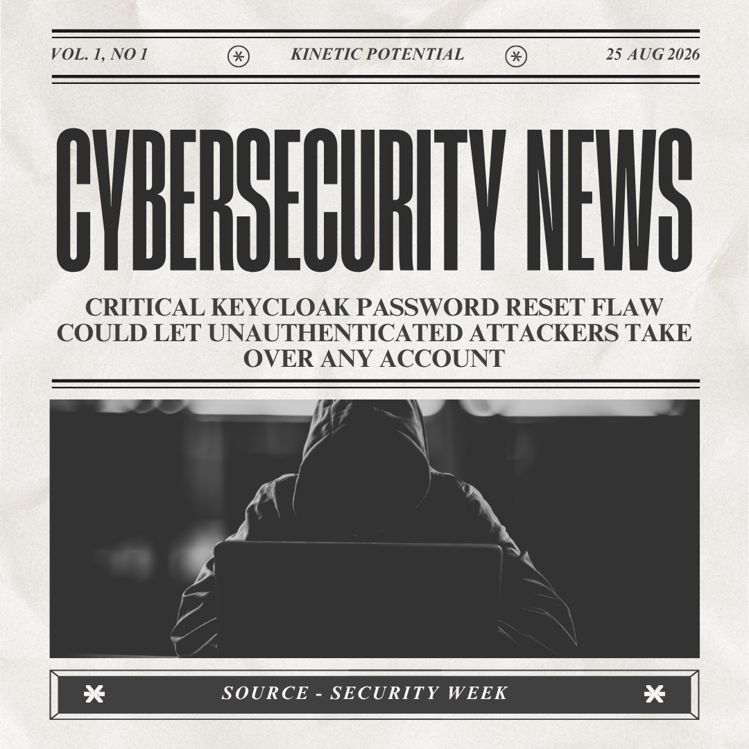 Cybersecurity News Kinetic Potential