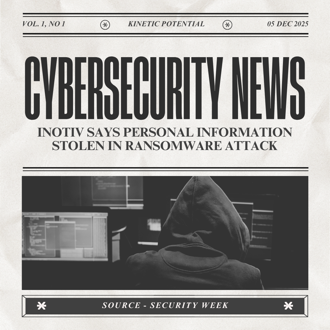 Cybersecurity News Kinetic Potential