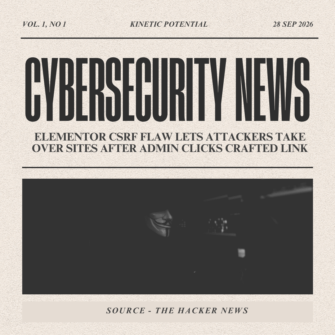 Cybersecurity News Kinetic Potential