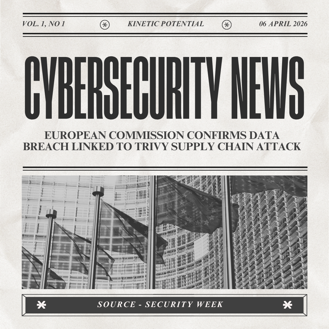 Cybersecurity News Kinetic Potential
