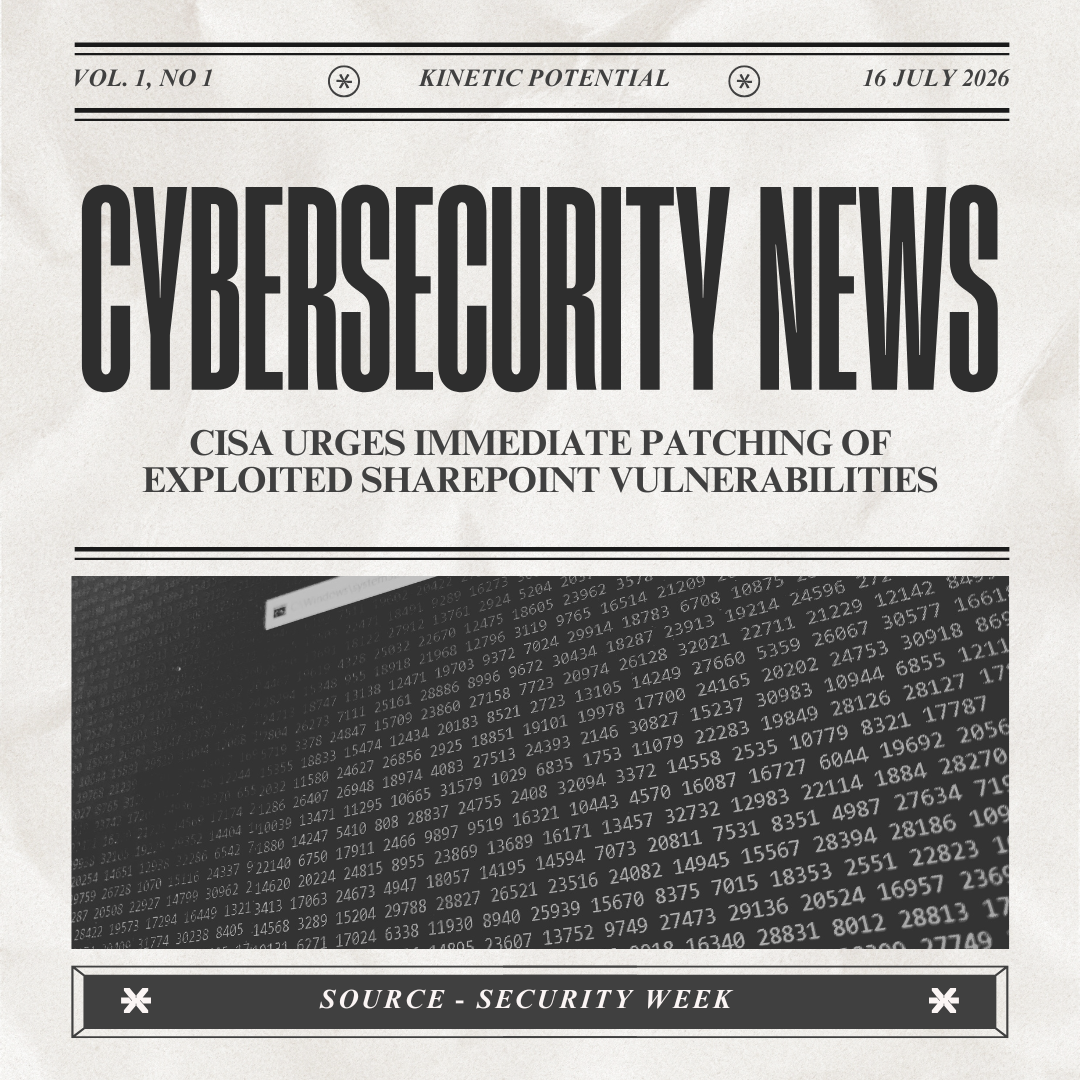 Cybersecurity News Kinetic Potential