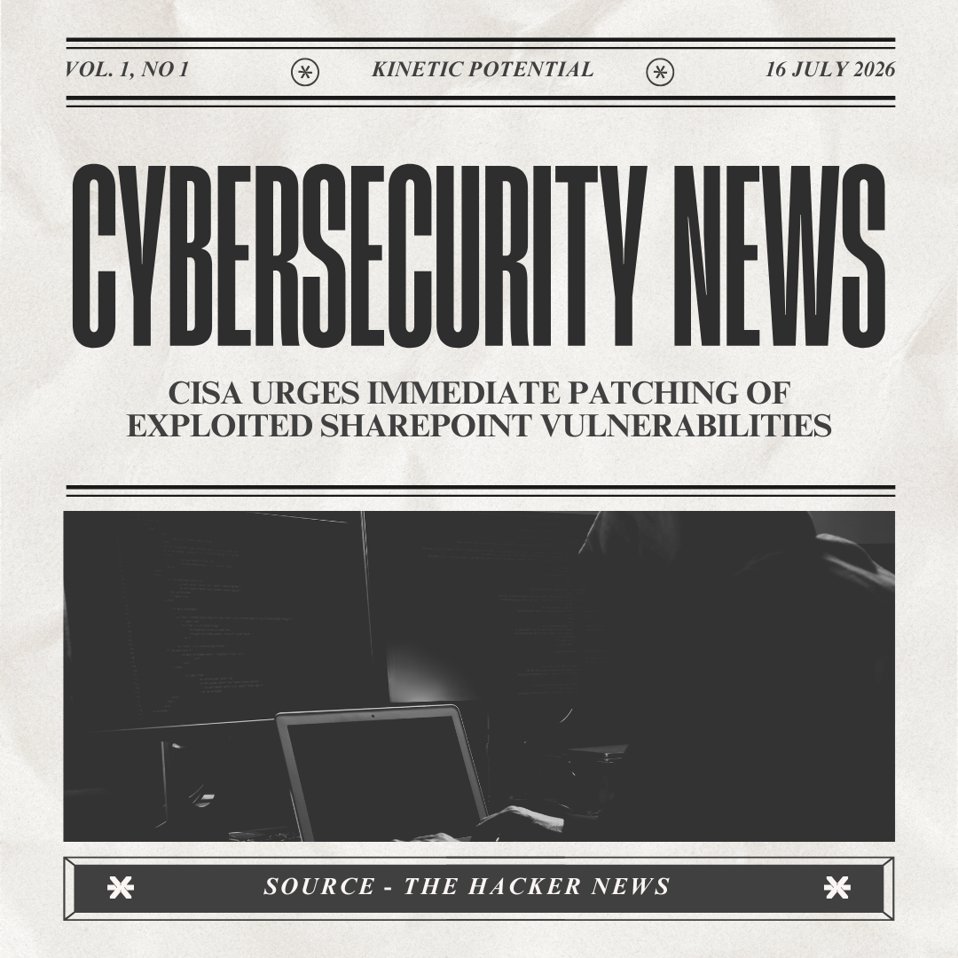 Cybersecurity News Kinetic Potential