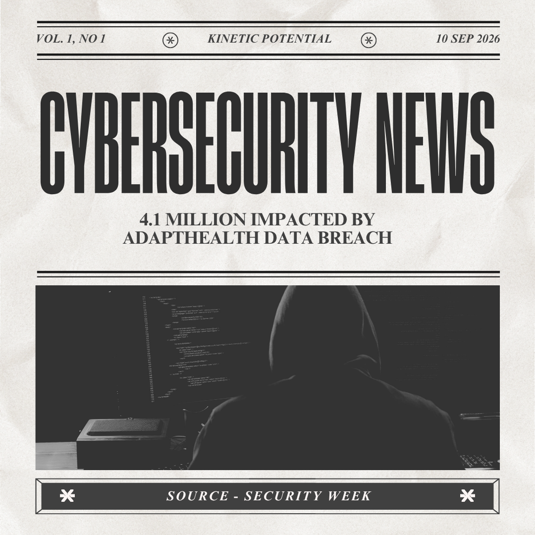 Cybersecurity News Kinetic Potential